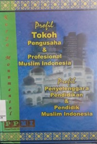 Image of Profil Tokoh Pengusaha dan Profesional Muslim Indonesia